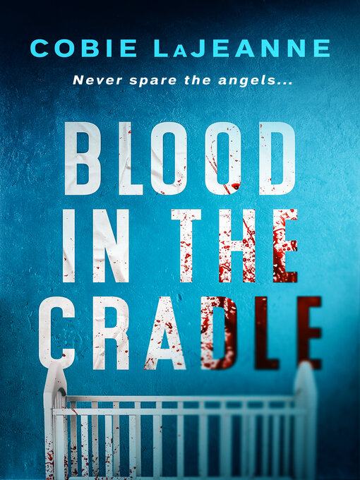 Cover image for Blood in the Cradle